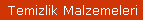 Temizlik Malzemeleri